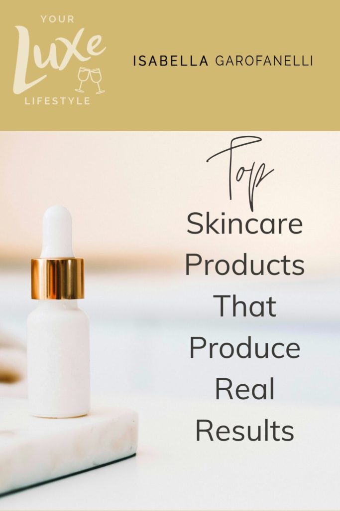 Top Skincare Products that Produce Real Results