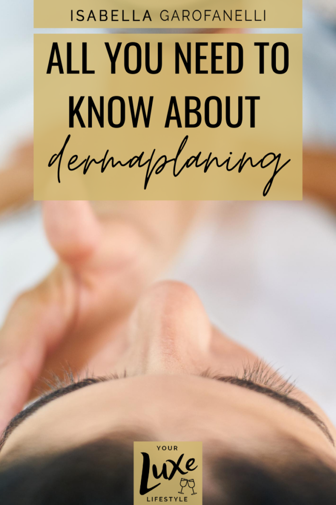 Blog graphic that reads "All You Need to Know About Dermaplaning"