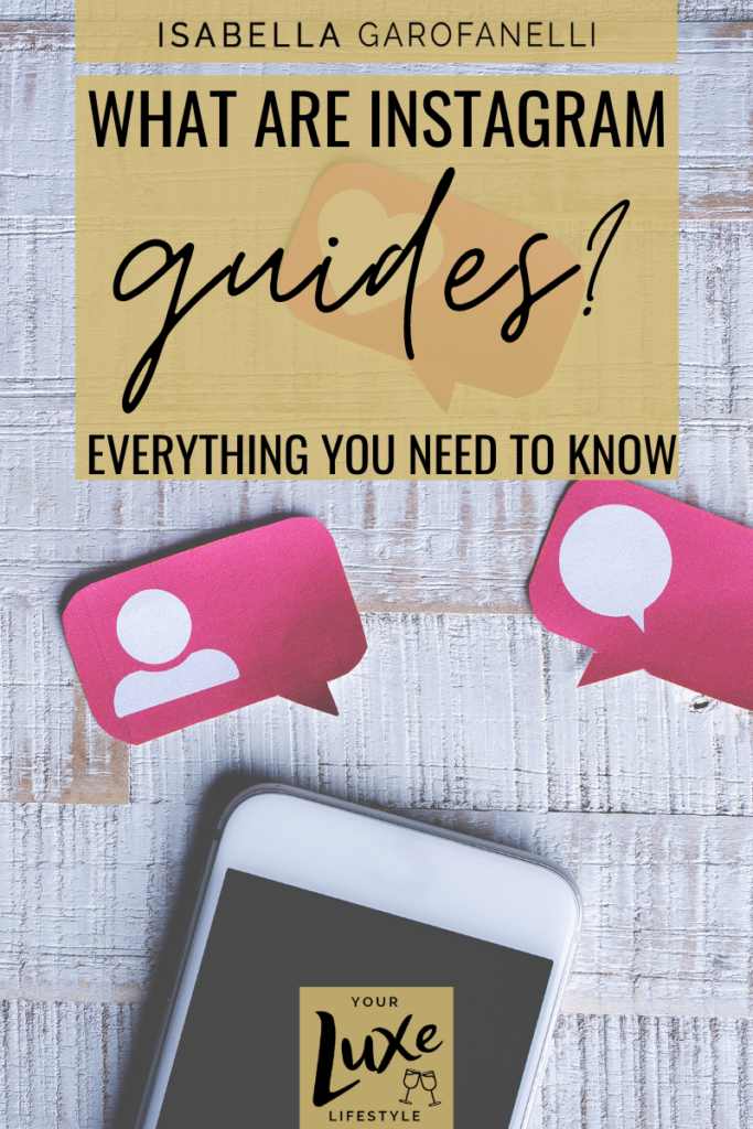 What are Instagram guides? Everything you need to know