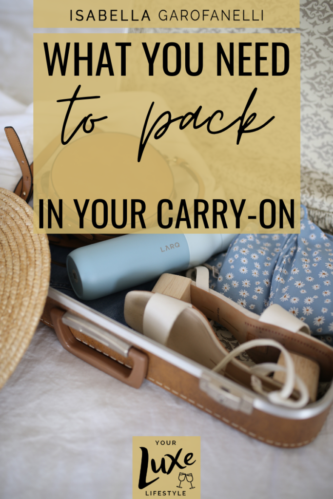 What You Need to Pack in Your Carry-On - blog graphic