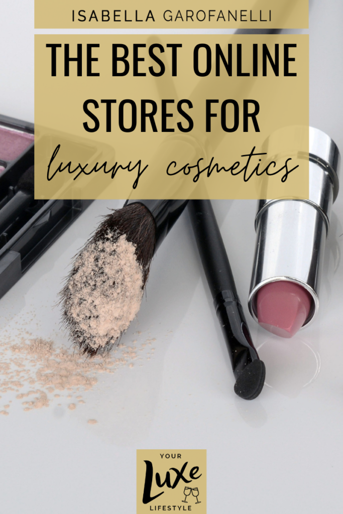 The best online stores for luxury cosmetics