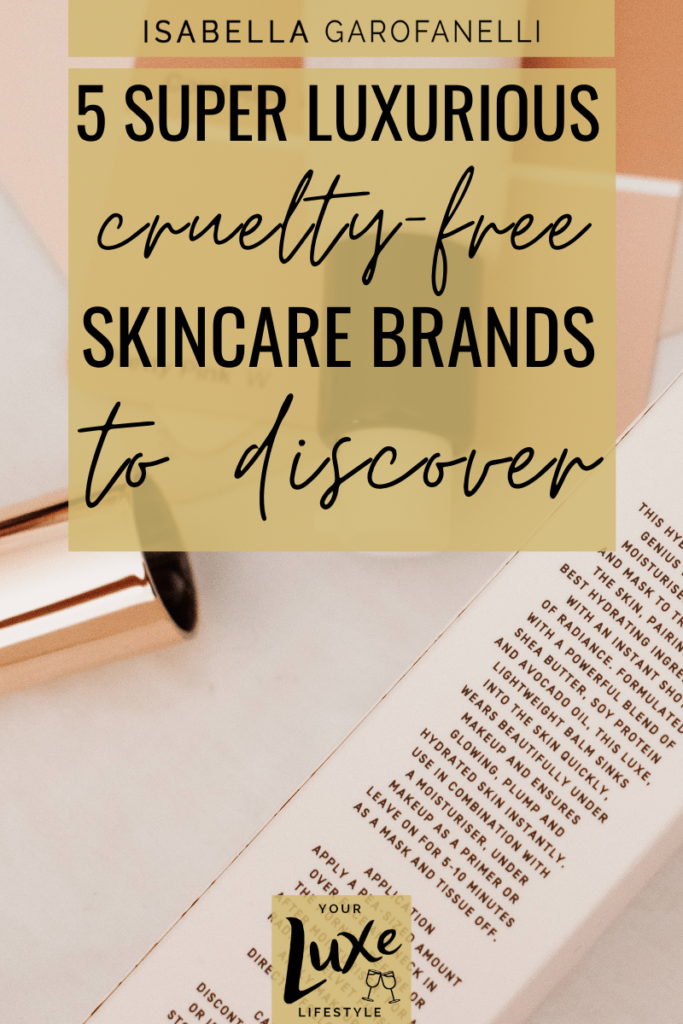 5 Super Luxurious Cruelty-Free Skincare Brands to Discover