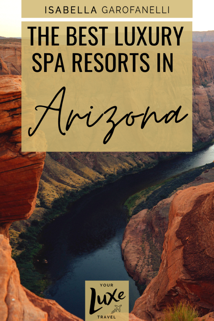 The Best Luxury Spa Resorts in Arizona for a Girls’ Trip 