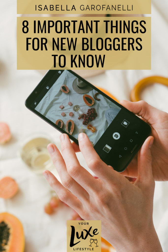 8 Important Things for New Bloggers to Know