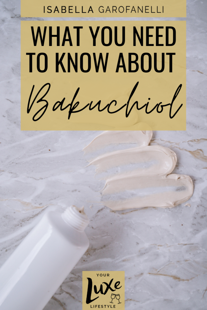 What You Need to Know About Bakuchiol