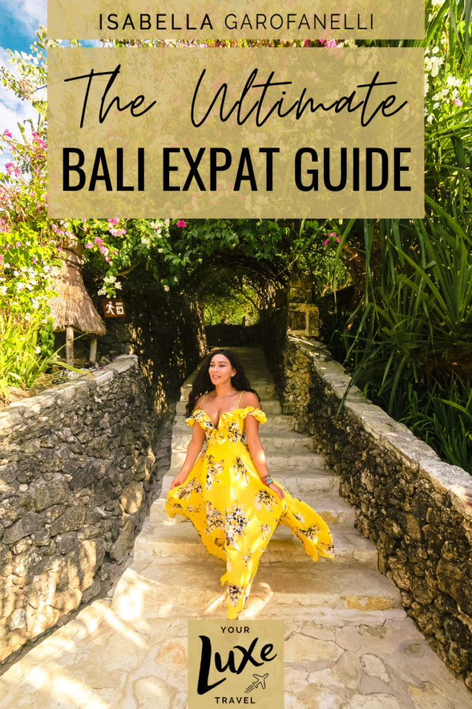 The Ultimate Bali Expat Guide