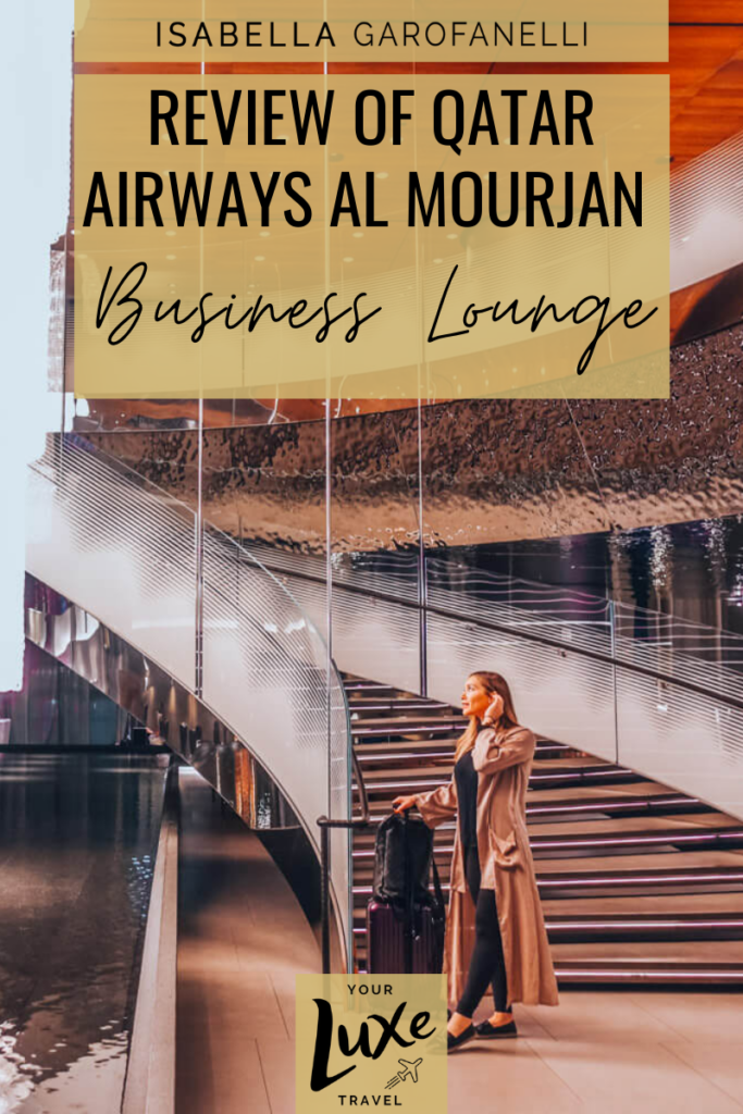 Review of Qatar Airways Al Mourjan Business Lounge in Hamad International Airport