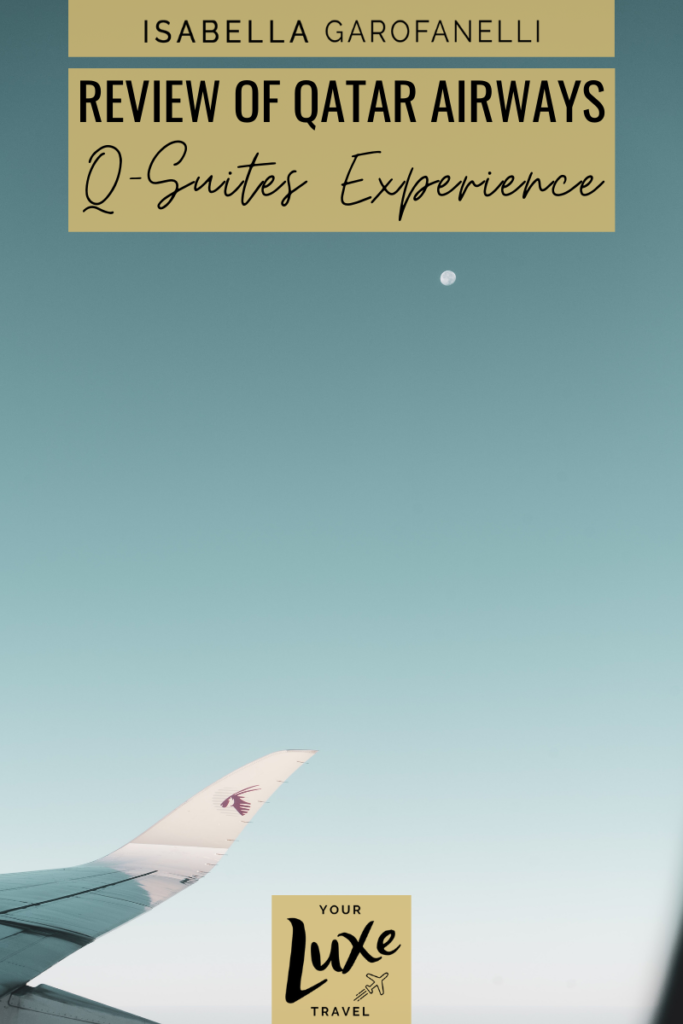 Review of Qatar Airways Q-Suites Experience 