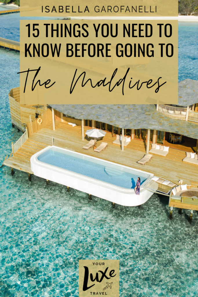 15 Things You Need to Know Before Your First Trip to The Maldives 