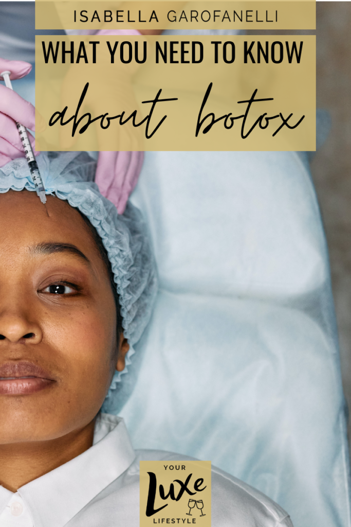 What You Need to Know about Botox